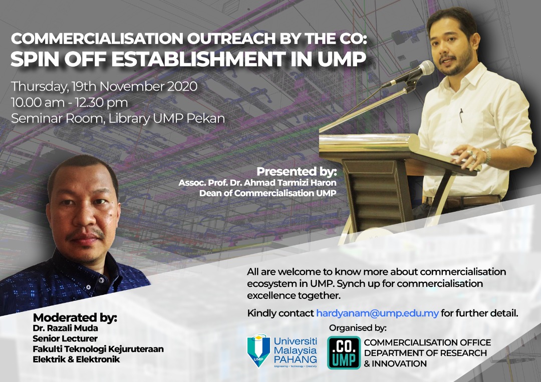 COMMERCIALISATION OUTREACH BY THE CO: SPIN OFF ESTABLISHMENT IN UMP