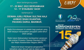 Pengumuman Rasmi: Majlis Konvokesyen ke-15 Universiti Malaysia Pahang